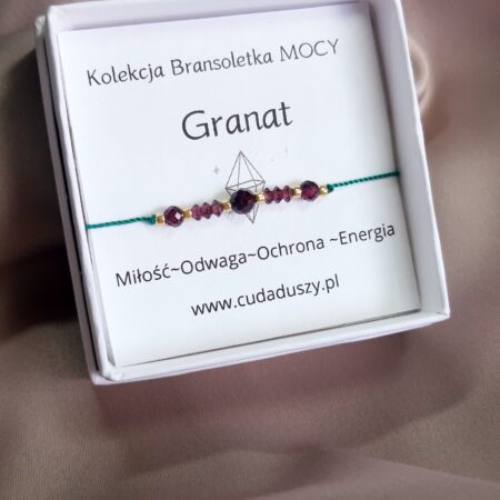 GRANAT- Bransoletka z pozytywną energią miłości, ochrony, odwagi.